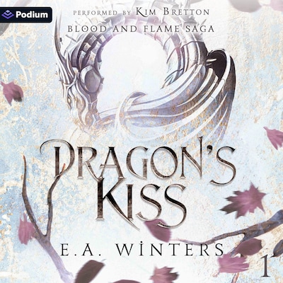 Dragon's Kiss – omslag til lydbogen af E.A. Winters