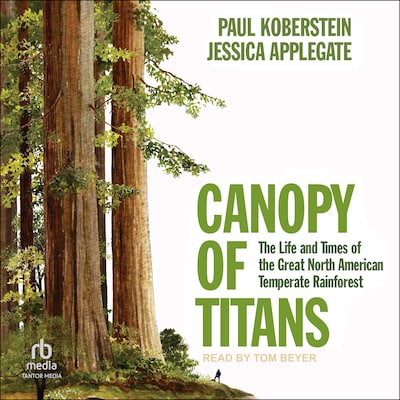 Canopy of Titans – omslag til lydbogen af Paul Koberstein, Jessica Applegate