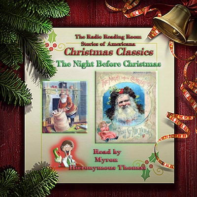 Account of a Visit from Saint Nicholas