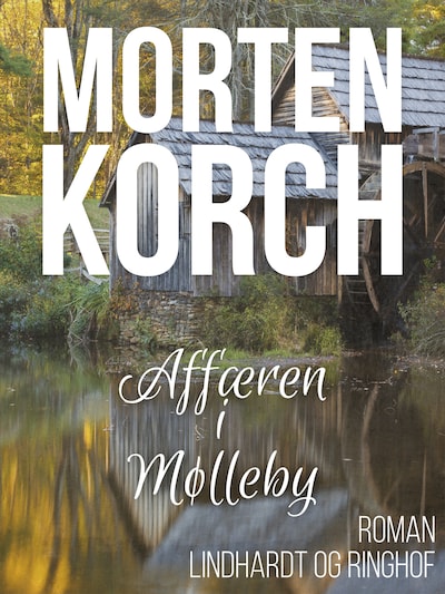 Affæren i Mølleby – omslag til lydbogen af Morten Korch