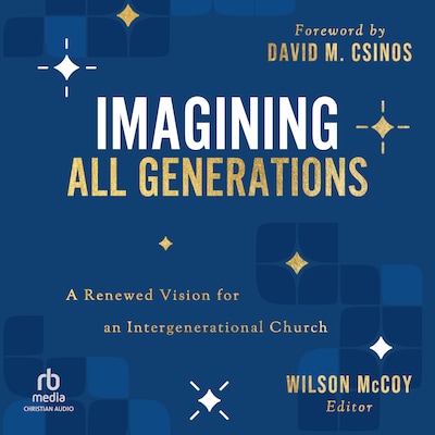 Imagining All Generations – omslag til lydbogen af Unknown Author