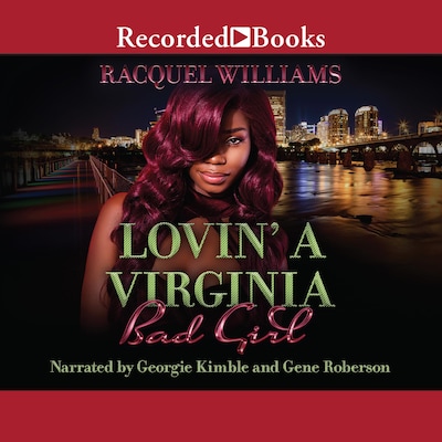 Lovin' a Virginia Bad Girl