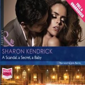 A Scandal, a Secret, a Baby – okładka audiobooka, autor Sharon Kendrick