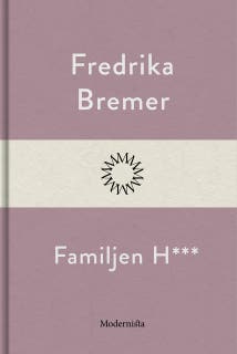 Familjen H*** – omslag till ljudboken av Fredrika Bremer