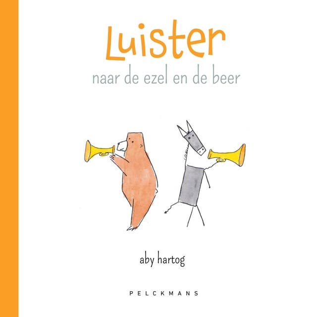 Luister naar de ezel en de beer – omslag van het luisterboek van Aby Hartog