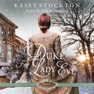 A Duke for Lady Eve – omslag til lydbogen af Kasey Stockton