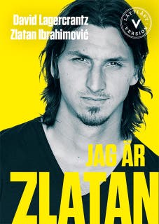 Jag är Zlatan (lättläst) – omslag till ljudboken av David Lagercrantz,Zlatan Ibrahimovic