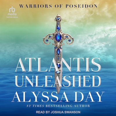 Atlantis Unleashed – omslag til lydbogen af Alyssa Day