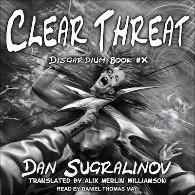 Clear Threat – omslag til lydbogen af Dan Sugralinov