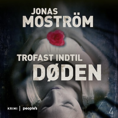 Trofast indtil døden – omslag til lydbogen af Jonas Moström