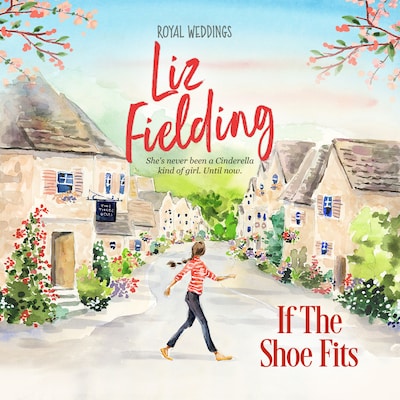 If the Shoe Fits – omslag til lydbogen af Liz Fielding