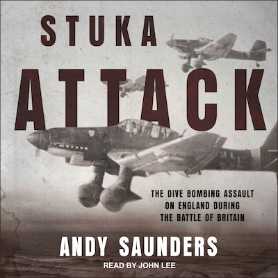 Stuka Attack – omslag til lydbogen af Andy Saunders
