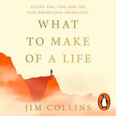 What to Make of a Life – omslag til lydbogen af Jim Collins