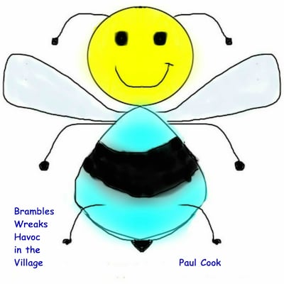 Brambles Wreaks Havoc in the Village: Pete the Bee Book 25 – omslag til lydbogen af Paul Cook