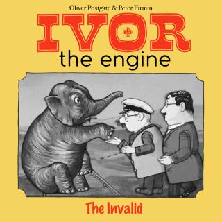 Ivor the Engine - Original Black & White Stories (1959–1962): 20. The Invalid