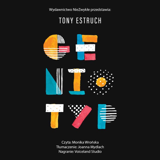 Geniotyp. Odkryj geniusz, który jest w Tobie – okładka audiobooka, autor Tony Estruch