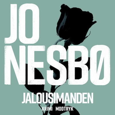 Jalousimanden: En Jo Nesbø novelle – omslag til lydbogen af Jo Nesbø