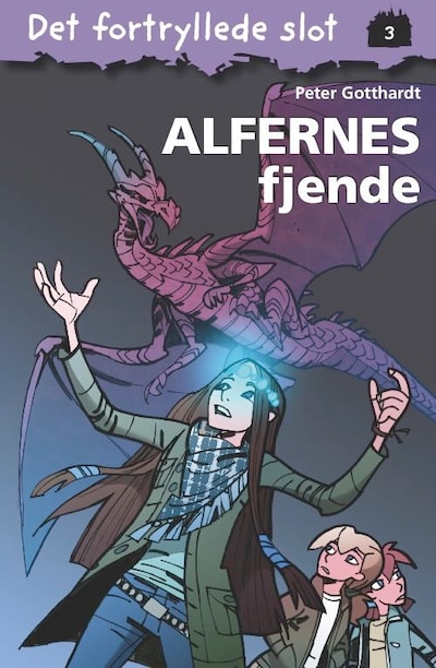 Det fortryllede slot 3: Alfernes fjende – omslag til lydbogen af Peter Gotthardt