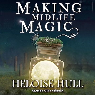 Making Midlife Magic – omslag til lydbogen af Heloise Hull