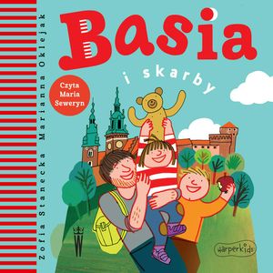 Basia i skarby – okładka audiobooka, autor Zofia Stanecka