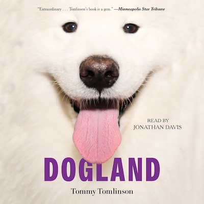 Dogland – omslag til lydbogen af Tommy Tomlinson