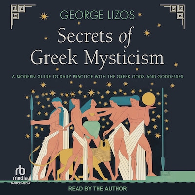 Secrets of Greek Mysticism – omslag til lydbogen af George Lizos