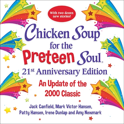 Chicken Soup for the Preteen Soul 21st Anniversary Edition – omslag til lydbogen af Amy Newmark