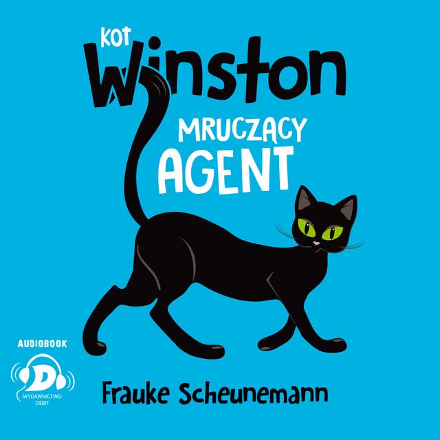 Kot Winston. Mruczący agent.