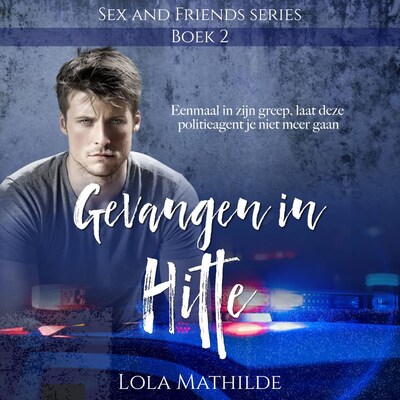 Gevangen in hitte – omslag van het luisterboek van Lola Mathilde