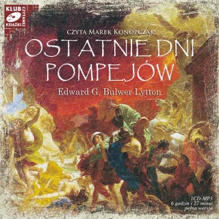 Ostatnie dni Pompejów – okładka audiobooka, autor Edward G. Bulwer Lytton