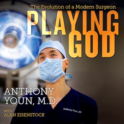 Playing God – omslag til lydbogen af Anthony Youn, MD