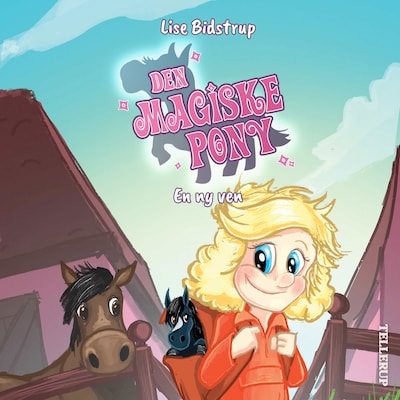 Den magiske pony #1: En ny ven – omslag til lydbogen af Lise Bidstrup
