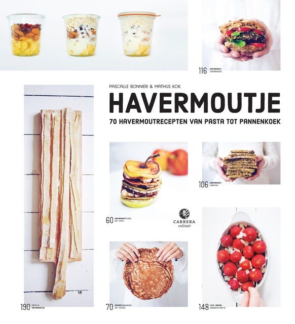 Havermoutje: 70 havermoutrecepten van pasta tot pannenkoek – omslag van het luisterboek van Mathijs Kok,Pascalle Bonnier