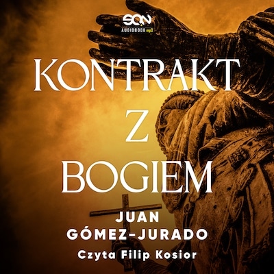 Kontrakt z Bogiem – okładka audiobooka, autor Juan Gómez-Jurado