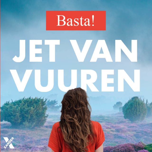 Basta!: Iedereen heeft wel íets te verbergen