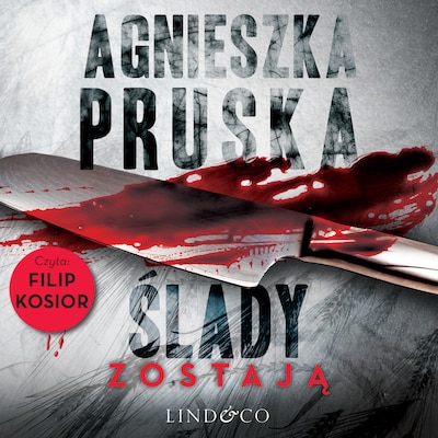Ślady zostają – okładka audiobooka, autor Agnieszka Pruska