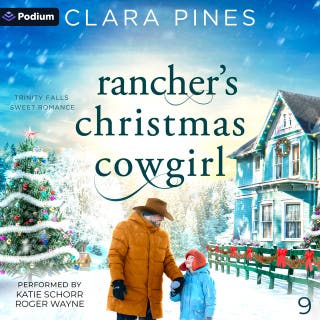 Rancher's Christmas Cowgirl: Trinity Falls Sweet Romance, Book 9 – omslag till ljudboken av Clara Pines