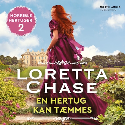 En hertug kan tæmmes – omslag til lydbogen af Loretta Chase