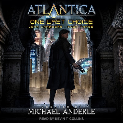One Last Choice – omslag til lydbogen af Michael Anderle