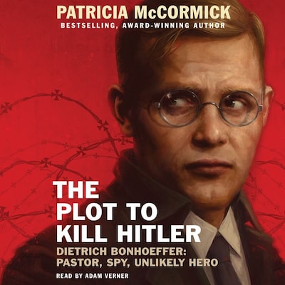 The Plot to Kill Hitler