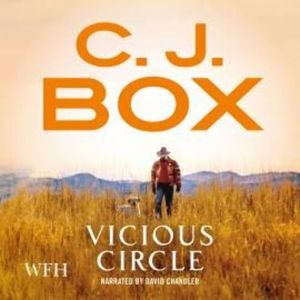 Vicious Circle – okładka audiobooka, autor C.J. Box