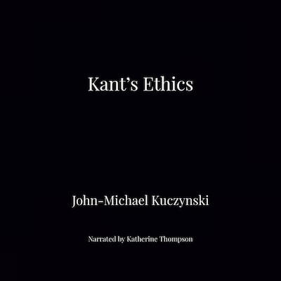 Kant's Ethics