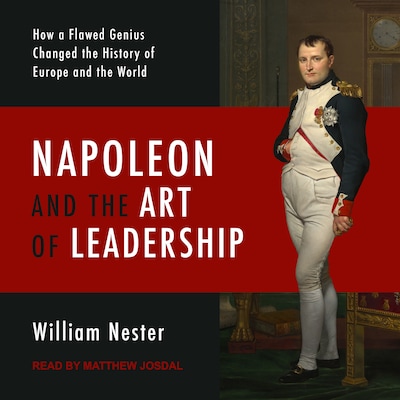 Napoleon and the Art of Leadership – omslag til lydbogen af William Nester