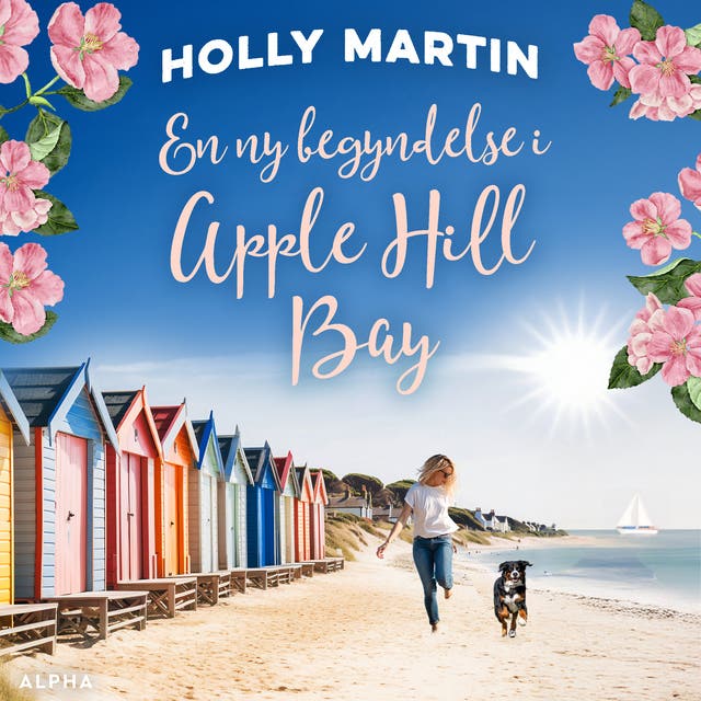 En ny begyndelse i Apple Hill Bay – omslag til lydbogen af Holly Martin