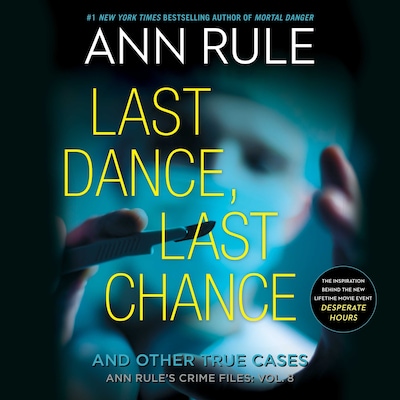 Last Dance, Last Chance – omslag til lydbogen af Ann Rule