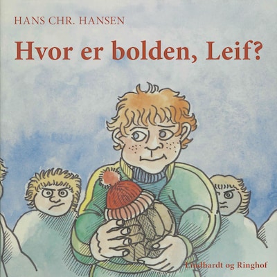 Hvor er bolden, Leif? – omslag til lydbogen af Hans Chr. Hansen