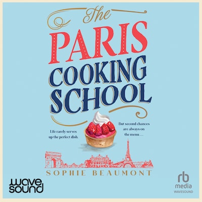 The Paris Cooking School – omslag til lydbogen af Sophie Beaumont
