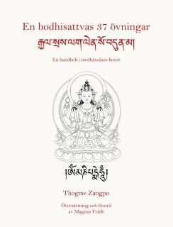 En bodhisattvas 37 övningar