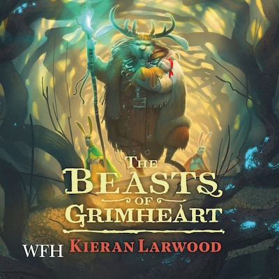The Beasts of Grimheart – omslag til lydbogen af Kieran Larwood