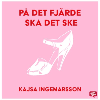 På det fjärde ska det ske